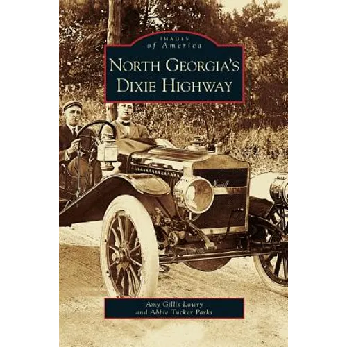 North Georgia's Dixie Highway