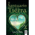 El santuario de la Tierra - Paperback