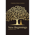 New Beginnings: Annabelle's Story - Paperback