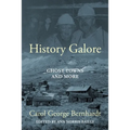 History Galore: Ghost Towns and More