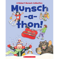 Munsch-A-Thon (Combined Volume): A Robert Munsch Collection - Hardcover