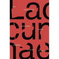 Lacunae: 100 Imagined Ancient Love Poems - Paperback