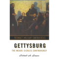 Gettysburg: The Meade-Sickles Controversy - Paperback