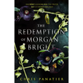 The Redemption of Morgan Bright - Paperback