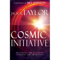 Cosmic Initiative: Restoring the Kingdom, Igniting the Awakening - Paperback