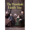 The Prostitute in the Family Tree - Paperback