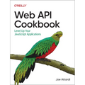 Web API Cookbook: Level Up Your JavaScript Applications - Paperback