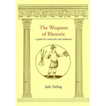 The Weapons of Rhetoric: a guide for musicians and audiences - Paperback