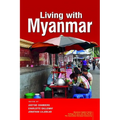 Living with Myanmar - Hardcover