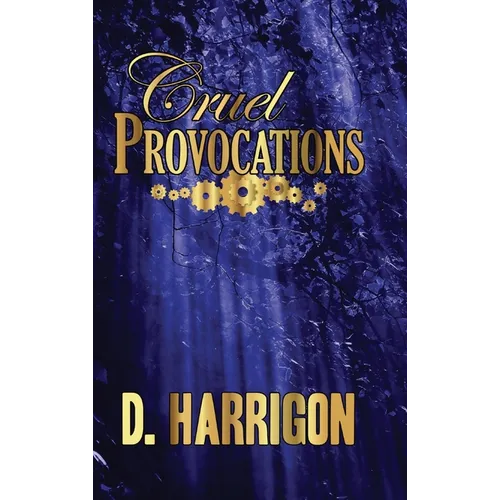 Cruel Provocations: A Lightning Jar novel - Hardcover