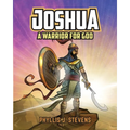 Joshua: A Warrior for God - Paperback