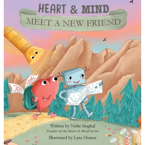 Heart & Mind: Meet A New Friend - Hardcover