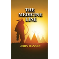 The Medicine Line - Paperback