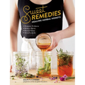 Sweet Remedies: Healing Herbal Honeys - Paperback