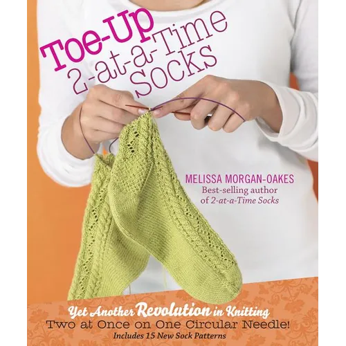 Toe-Up 2-At-A-Time Socks - Hardcover