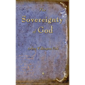 The Sovereignty of God - Hardcover