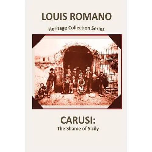 Carusi: The Shame of Sicily - Paperback