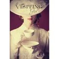 The Visiting Girl - Paperback