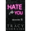 Hate You: Discreet Edition - Paperback