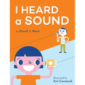 I Heard a Sound - Hardcover