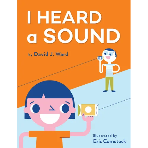 I Heard a Sound - Hardcover