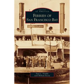 Ferries on San Francisco Bay