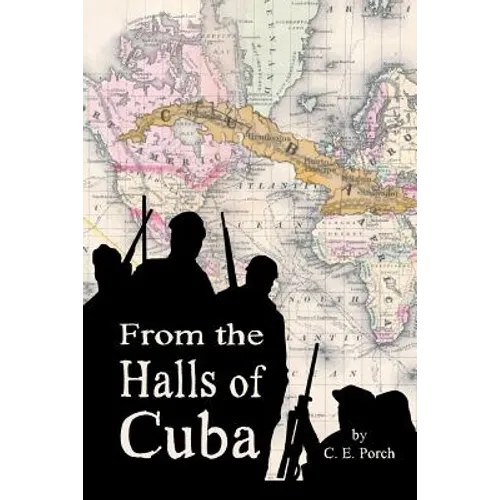 From the Halls of Cuba