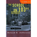 The School on 103rd Street - Paperback