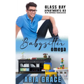Babysitter Omega: M/M MPreg Romance - Paperback