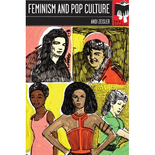 Feminism and Pop Culture: Seal Studies - Paperback