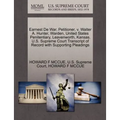 Earnest de War, Petitioner, V. Walter A. Hunter, Warden, United States Penitentiary, Leavenworth, Kansas. U.S. Supreme Court Transcript of Record with