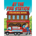 At The Fire Station Coloring Book: A Fireman Coloring Book - Paperback
