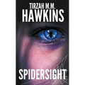 Spidersight - Paperback
