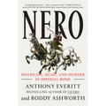 Nero: Matricide, Music, and Murder in Imperial Rome - Paperback