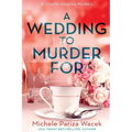 A Wedding to Murder For - Paperback