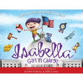 Isabella: Girl in Charge - Paperback