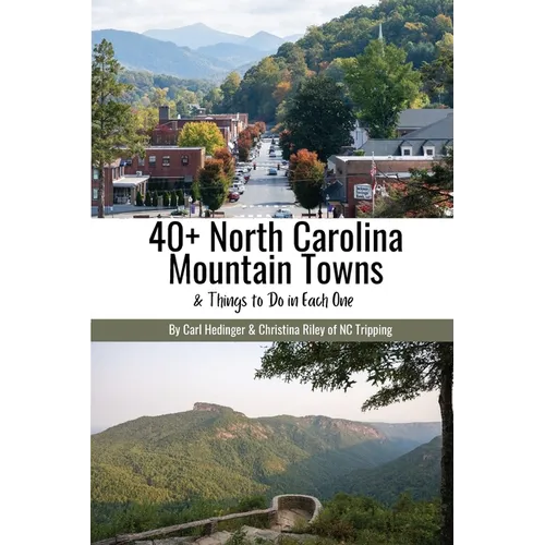 40+ North Carolina Mountain Towns
