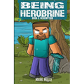 Being Herobrine Book 3: Redemption - Paperback