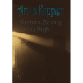 Dreams Belong to the Night - Hardcover