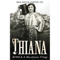Thiana: AVDELA-A Macedonian Village - Paperback