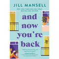 And Now You're Back - Paperback
