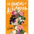 The Haunting of Alejandra - Paperback