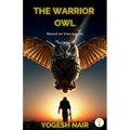 The Warrior Owl - Paperback