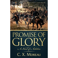 Promise of Glory: A Novel of Antietam