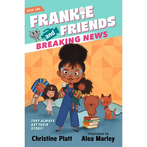 Frankie and Friends: Breaking News - Paperback