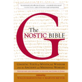 The Gnostic Bible: Revised and Expanded Edition - Paperback