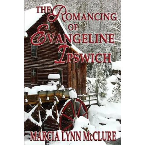 The Romancing of Evangeline Ipswich - Paperback