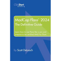 MadCap Flare 2024: The Definitive Guide - Paperback