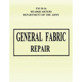 General Fabric Repair (FM 10-16)