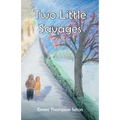 Two Little Savages - Paperback